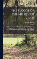 The Floods of the Mississippi River