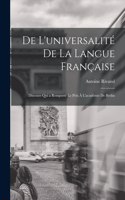 De L'universalité De La Langue Française