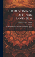 Beginnings of Hindu Pantheism