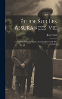 Étude Sur Les Assurances-vie