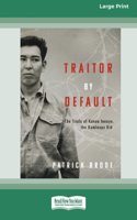Traitor By Default
