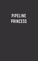 Pipeline Princess
