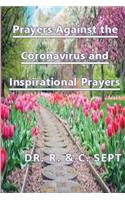 Prayers Against the Coronavirus and Inspirational Prayers