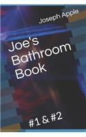 Joe's Bathroom Book