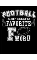 Football Is My Second Favorite F Word