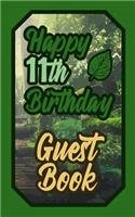 Happy 11th Birthday Guest Book: 11 Eleven Eleventh Scouts Celebration Message Logbook for Visitors Family and Friends to Write in Comments & Best Wishes Gift Log (Boy Girl Scout Bi