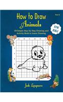 How to Draw Animals For Kids