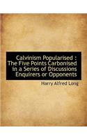 Calvinism Popularised