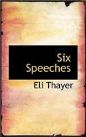 Six Speeches