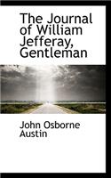 The Journal of William Jefferay, Gentleman