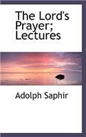The Lord's Prayer; Lectures: (English)