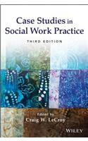 Case Studies in Social Work Practice