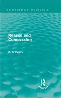 Reason and Compassion (Routledge Revivals)