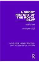 A Short History of the Royal Navy