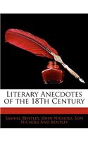 Literary Anecdotes of the 18Th Century