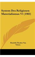 System Des Religiosen Materialismus V1 (1903): (German)