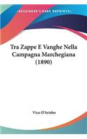 Tra Zappe E Vanghe Nella Campagna Marchegiana (1890)