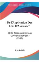 De L'Application Des Lois D'Assurance