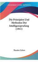 Prinzipien Und Methoden Der Intelligenzprufung (1911)