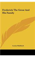 Frederick the Great and His Family