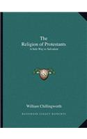 The Religion of Protestants