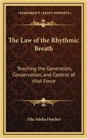 The Law of the Rhythmic Breath