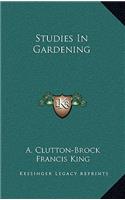 Studies in Gardening