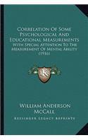 Correlation of Some Psychological and Educational Measurements