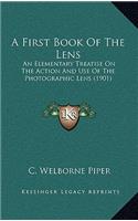 A First Book of the Lens