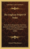 The Anglican Pulpit Of Today
