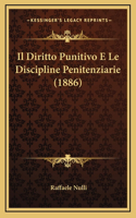 Il Diritto Punitivo E Le Discipline Penitenziarie (1886)