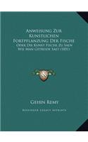 Anweisung Zur Kunstlichen Fortpflanzung Der Fische