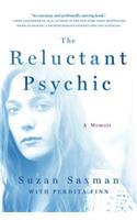 Reluctant Psychic: A Memoir