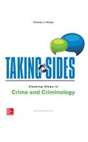 Taking Sides: Clashing Views in Crime and Criminology