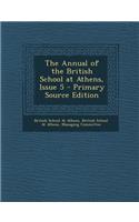 Annual of the British School at Athens, Issue 5: (English)