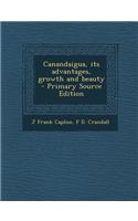 Canandaigua, Its Advantages, Growth and Beauty