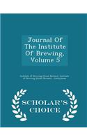 Journal Of The Institute Of Brewing, Volume 5 - Scholar's Choice Edition