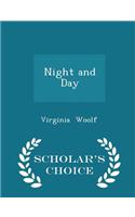 Night and Day - Scholar's Choice Edition