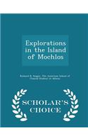 Explorations in the Island of Mochlos - Scholar's Choice Edition