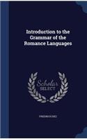 Introduction to the Grammar of the Romance Languages