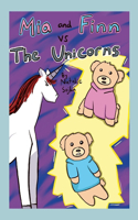Mia and Finn vs The Unicorns
