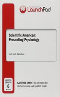 Launchpad for Scientific American: Presenting Psychology (Six Month Access)