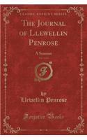 The Journal of Llewellin Penrose, Vol. 1 of 4