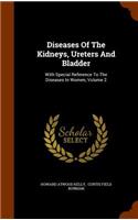 Diseases Of The Kidneys, Ureters And Bladder