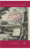 Uses of Space in Early Modern History