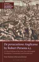 de Persecutione Anglicana by Robert Persons S.J.