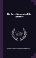 The Advertisements of the Spectator