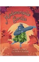 Mademoiselle Gorilla
