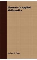 Elements of Applied Mathematics
