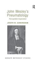 John Wesley's Pneumatology